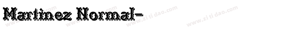 Martinez Normal字体转换